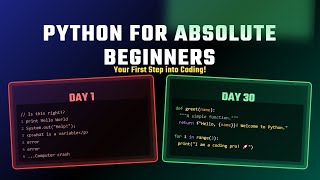 Python for Absolute Beginners – Your First Step into Coding! Part 1
