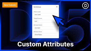 Introducing Custom Attributes For Divi 5