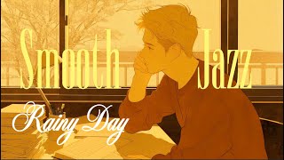 Lost in thought | Relax Jazz Music Playlist | Study with Calm Rain & Smooth Jazz