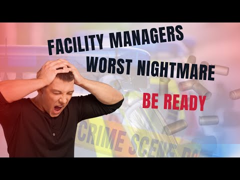Facility Management Crisis: What To Do When Crime Strikes