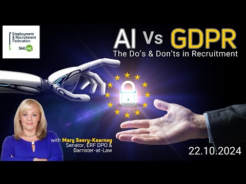 AI Vs GDPR - The Do's & Don'ts for Recruitment