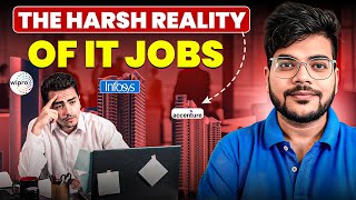 Is an IT Job Really Easy ?The Harsh Reality of IT Jobs!