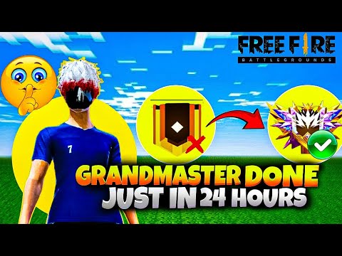 GRANDMASTER Done in Just 24 HOURS 😱 | Solo Rank Push Road to Grandmaster | Free Fire Battle Royale
