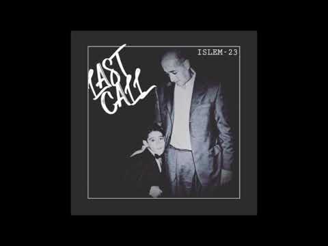 Islem-23 - Last Call