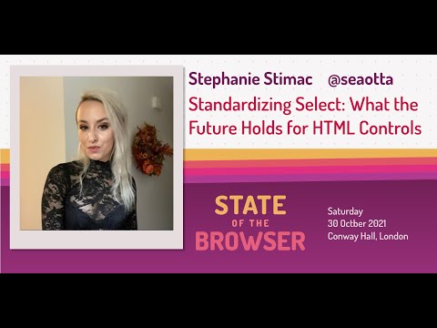 Stephanie Stimac: Standardizing Select: What the Future Holds for HTML Controls
