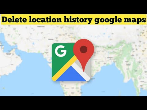 how to delete location history on google maps