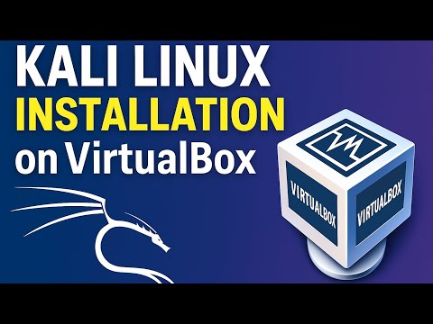 How to Install Kali Linux on VirtualBox