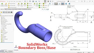 Hook Modeling-SolidWorks Boundary Boss/Base