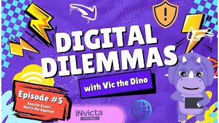 Digital Dilemmas with Vic the Dino: Episode 5 - Museum Mischief