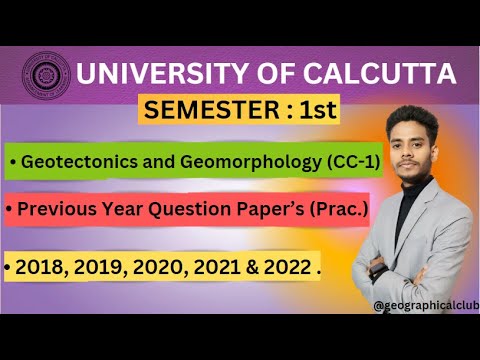 GEOTECTONICS AND GEOMORPHOLOGY || CC1 || PRACTICAL || 5 YEAR QUESTION PAPER'S ||
