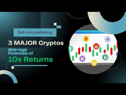 BULL-RUN Positioning: 3 MUST - HAVE Cryptos.