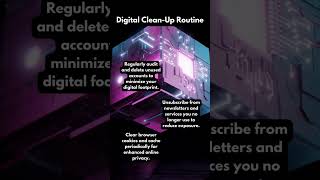 Digital Hygiene Unleashed: Streamline Your Cyber Presence! 🌐✨#fyp #shorts #viral #cybersecurity
