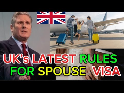 UK’s LATEST RULES FOR SPOUSE And Family VISA : UKVI New Updates 2024