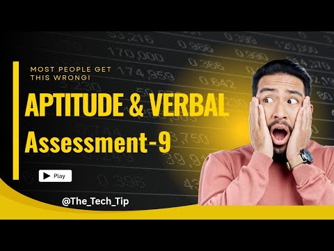MOCK TEST | APTITUDE & VEBAL | ASSESSMENT-9 | NXTWAVE | CCBP | PLACEMENT PREPARATION | IMPORTANT CON