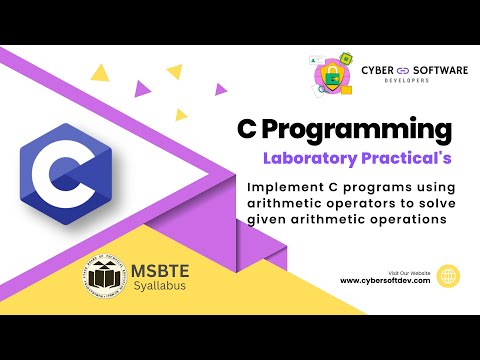Practical No 3 | Implement C Programs Using Arithmetic Operators | C Programming Basics