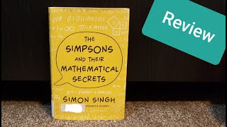 Review: The Simpsons and Their Mathematical Secrets by Simon Singh