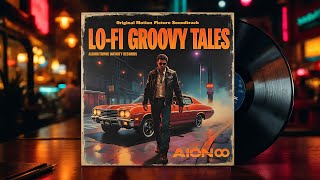 🎧 106 Mins of Funky 70s Lo-Fi for Studying, Working & Late-Night Vibes | AION8 – Lo-Fi Groovy Tales