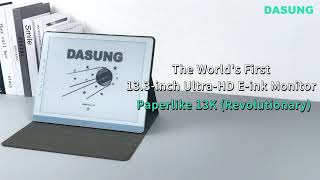 DASUNG Paperlike 13K : The World's First 13.3-inch 37Hz + 3K HD E-ink Monitor, Revolutionary Display