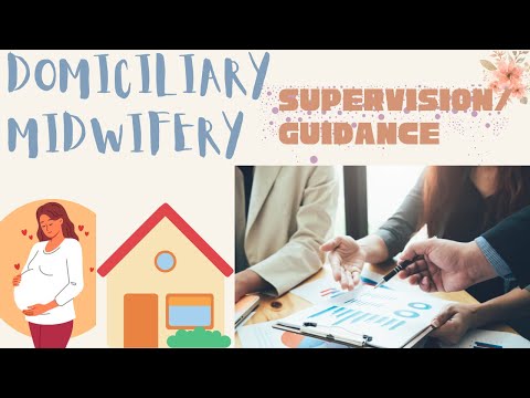 (domiciliary midwifery part 5) Supervision and Guidance #midwifery #nurses #supervision