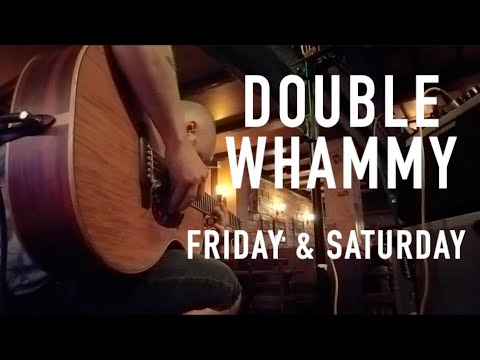 Night in the Life of a Singer Songwriter - DOUBLE COVER GIG