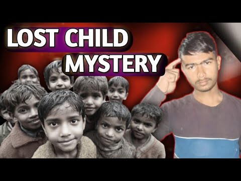 Lost child ❓How India Lost our future? Lost Indian Child biggest problem. #indea #dangerous