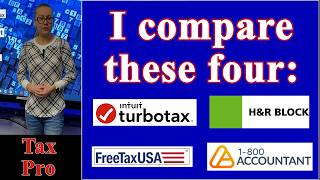 TurbotTax vs H&R Block vs FreeTaxUSA vs 1-800Accountant  TaxPro compares tax prep, efile, price 2025