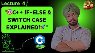 🔥 C++ Conditional Statements Explained | Master If-Else, Nested If & Switch Case! 🚀.