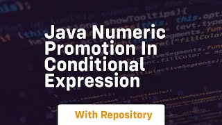 java numeric promotion in conditional expression