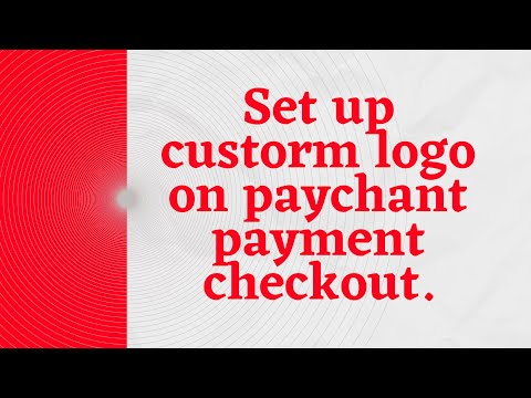 How to set custom logo on paychant payment checkout