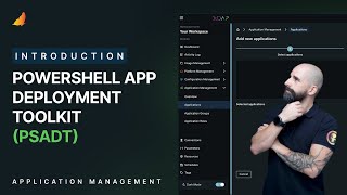 Introduction to the PowerShell App Deployment Toolkit (PSADT) with XOAP