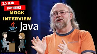 Mock Interview of Java Developer for 2.5 Year  Experienced | Software Engineer Advance JAVA | Coding
