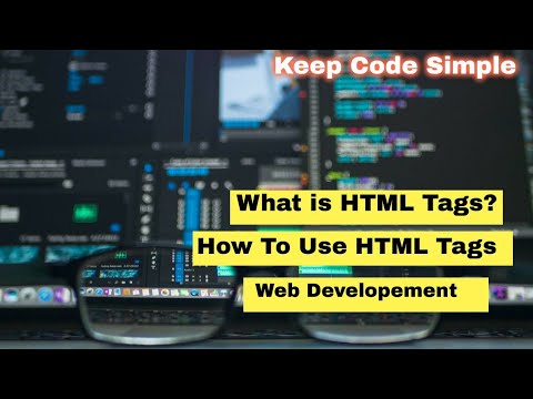 HTML TAGS | Use Of Tags in HTML | How To Use tags In HTML | Learn web development free