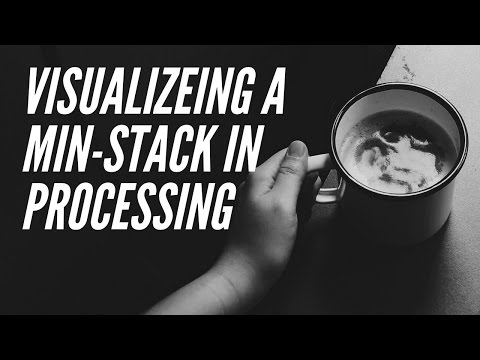 Interview Question: Implement A Custom MinStack  | Visualize in Processing