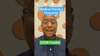 Medical Practice Financing #smallbusinessfinance #smallbusinessloans #medicalpractice