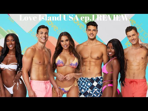LOVE ISLAND USA EP.1 REVIEW | The introduction to the girls & guys & Initial Couples 👀