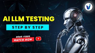 Master AI LLM Testing: Step-by-Step Course Online Demo By Visualpath