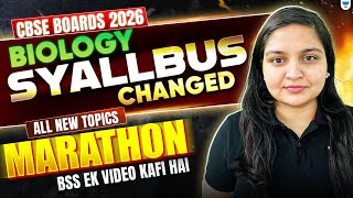 Biology Syllabus Changed | ALL NEW TOPICS – Complete One Shot Marathon | By Nikita Ma'am