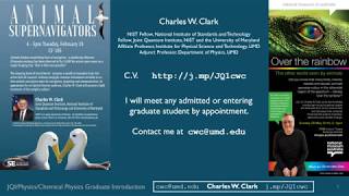 Dr. Charles Clark - UMD Chemical Physics Research Presentation 2020