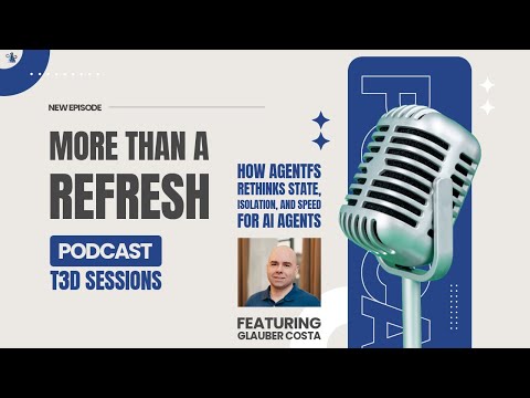 MTAR T3D Sessions: How AgentFS Rethinks State, Isolation, and Speed for AI Agents