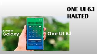 Samsung Cancel One UI update For Millions Of Galaxy Smartphones Globally