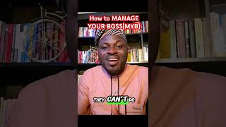 How to Manage Your Boss #officetips #productivity #workplaceissues