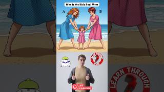 Guess who is the kid's real mother ? #logicpuzzles #brainteasers #riddle #viralshorts #viralreels