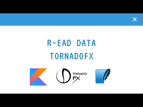 TornadoFX CRUD Read data