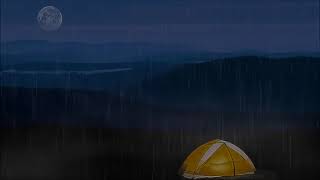 Gentle Rain - Camping Under the Moon. Sleep Relax Meditate Study. Rain Vibes Only!