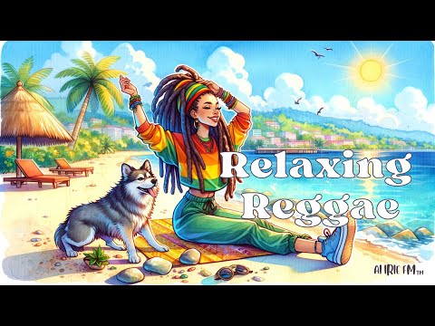 [Reggae] Positive Morning Vibes 🌞 | Uplifting Reggae Music to Start Your Day