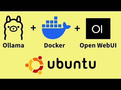 How to Install Ollama, Docker, and Open WebUI on Linux (Ubuntu)