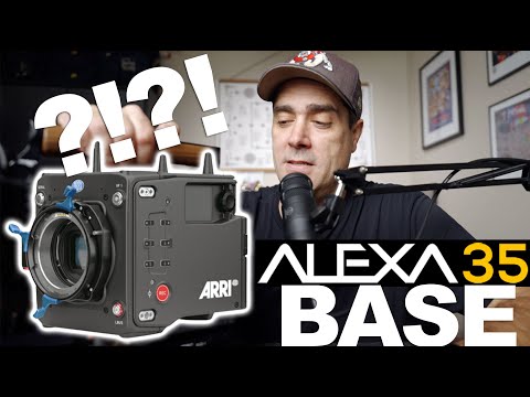 Arri Alexa 35 Base Model?!?!?!