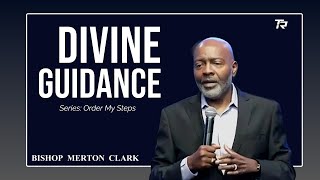 Divine Guidance | Series: Order My Steps 2025-05-11_8am