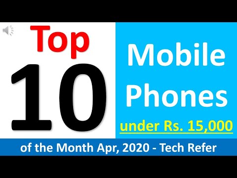 Top 10 best mobile phone under Rs  15,000  | List of Best smart phone below Rs  15,000 April 2020