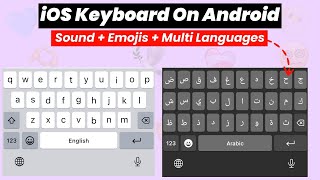 How To Install iOS Keyboard On Android | iPhone Keyboard For Android 2024